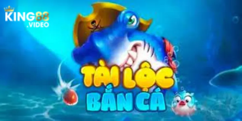 Bắn cá tài lộc