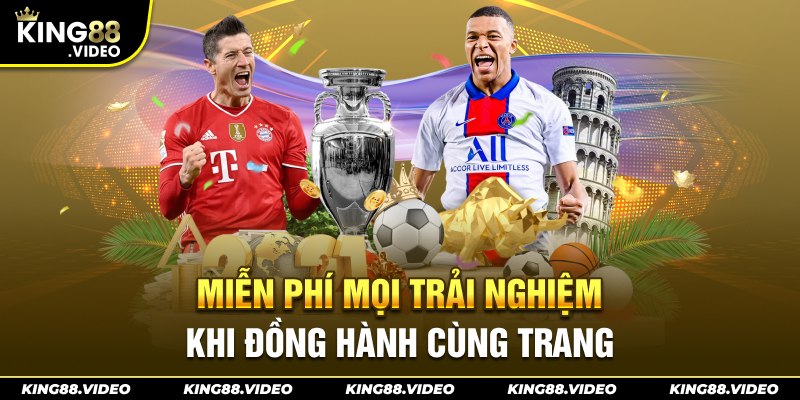 Miễn phí mọi trải nghiệm khi đồng hành cùng trang